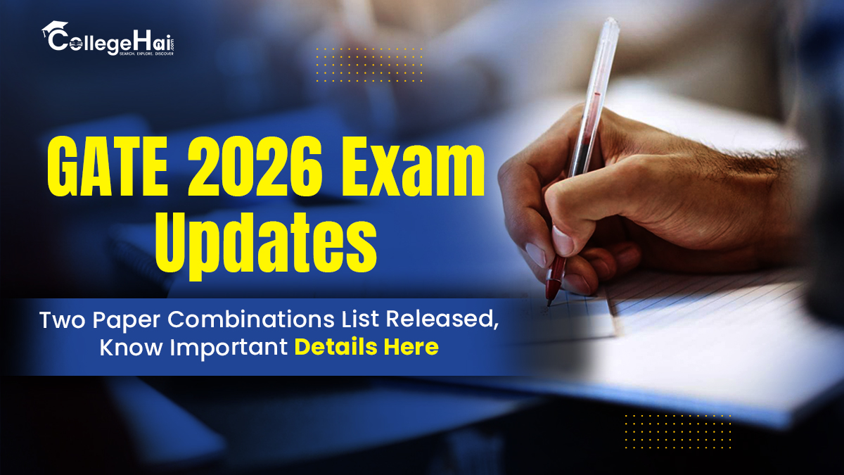 GATE 2026 Exam Updates Two Paper Combinations List Released, Know Important Details Here.jpg